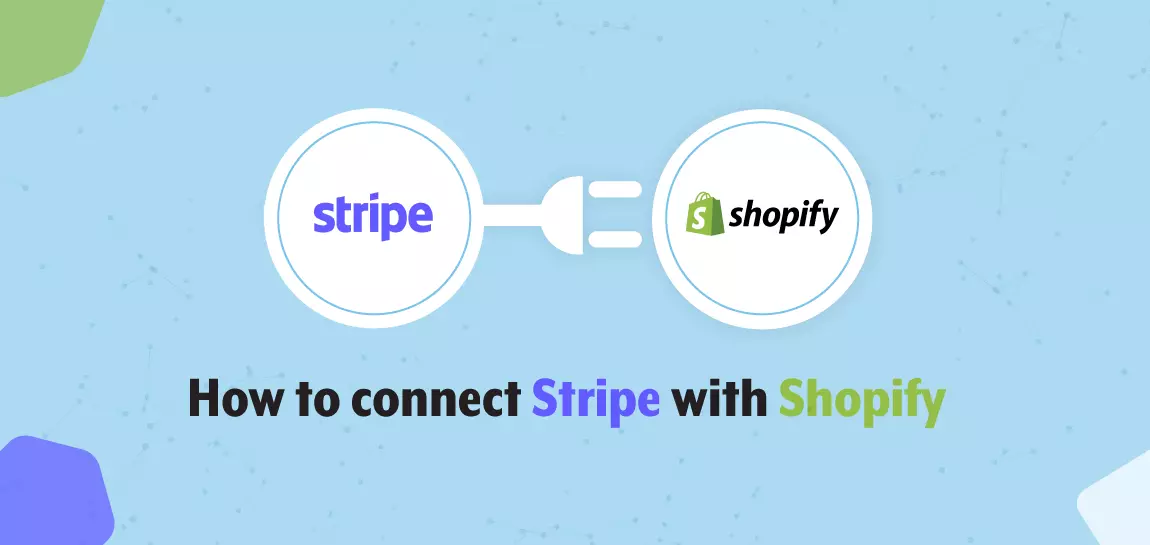 Integrate Stripe with Shopify