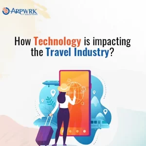 Technology is doing what for the travel industry?