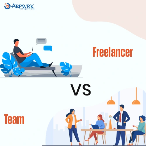 Who to choose for my projects, a Team or Freelancers
