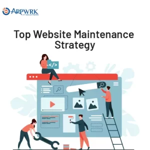 Top Website Maintenance Strategy
