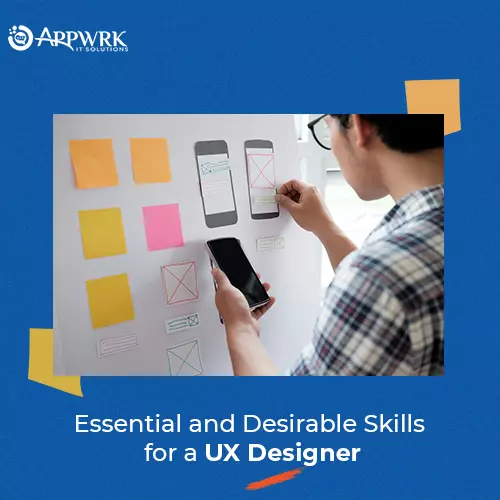 Essential and Desirable Skills for a UX Designer