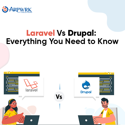 Laravel Vs Drupal – Key features and Differences