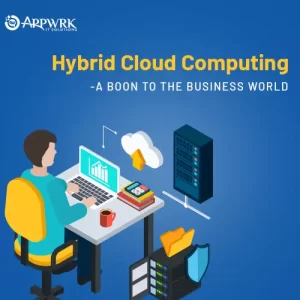 Hybrid Cloud Architecture- New Normal in the business world
