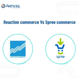 Reaction Commerce Vs. Spree Commerce: Which Would Rule the eCommerce World
