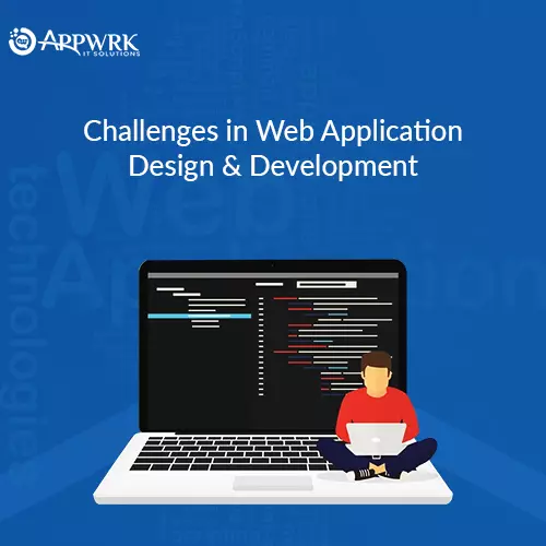 Major Challenges in Web Application Design and Development