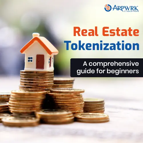 Real Estate Tokenization A comprehensive guide for beginners