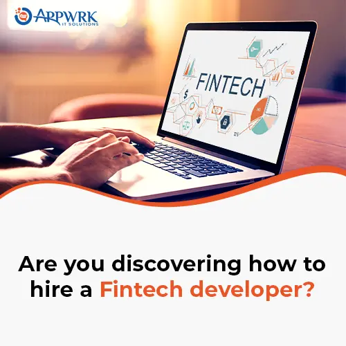 A Comprehensive Guide For How To Hire Fintech Developers