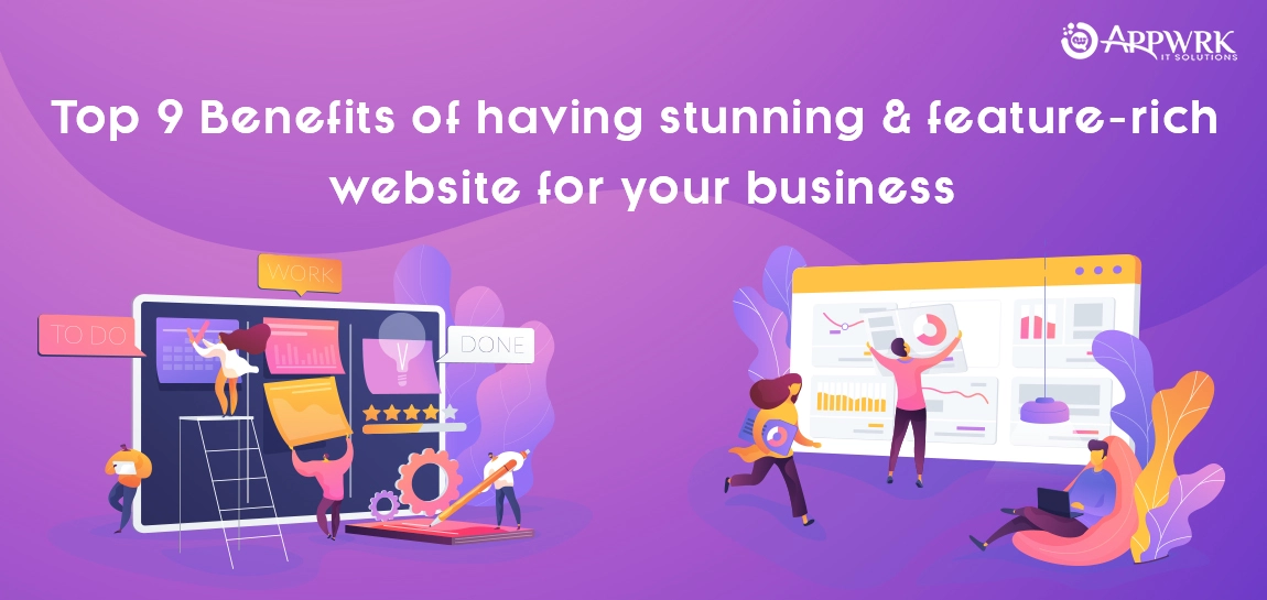 Top 9 Reasons Why Your Business Needs a Website in 2023
