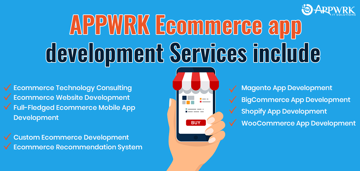 APPWRK eCommerce APP Development Services