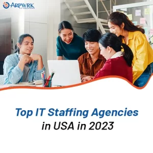 Top IT Staffing Agencies in USA in 2023