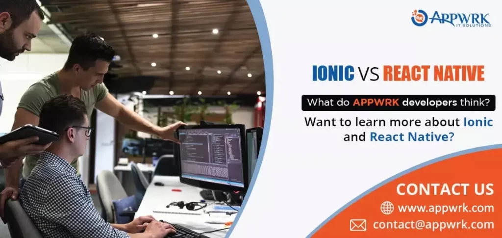 What do Appwrk developers think? Contact Ionic & React Native Developers 