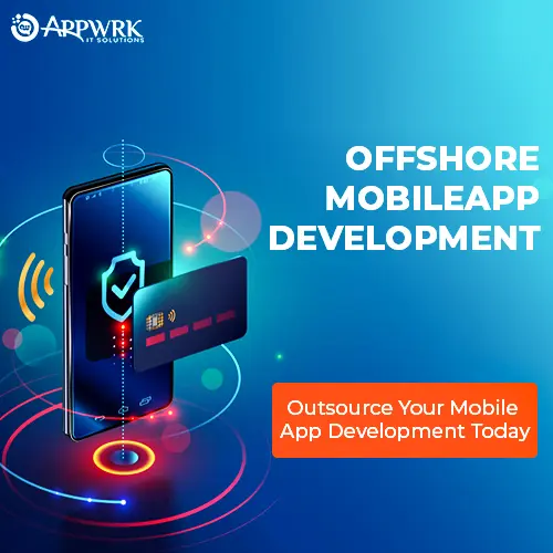 Offshore Mobile App Development.