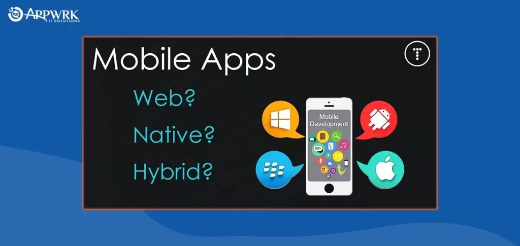 Mobile App Development Types