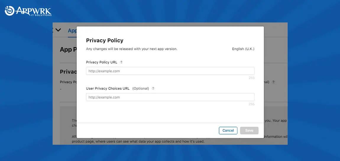 Next is App Privacy, where you are required to enter your privacy policy URL