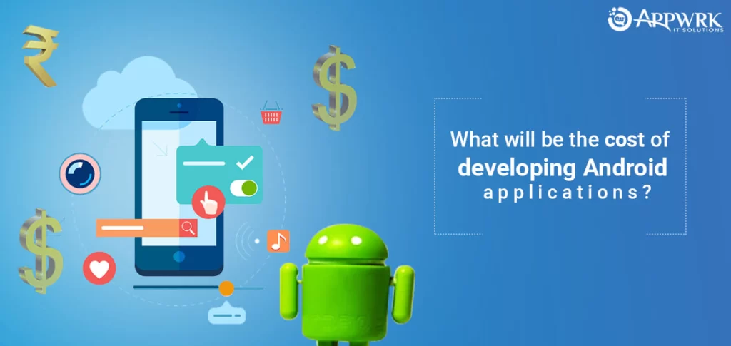  Android Application Development Cost in Singapore