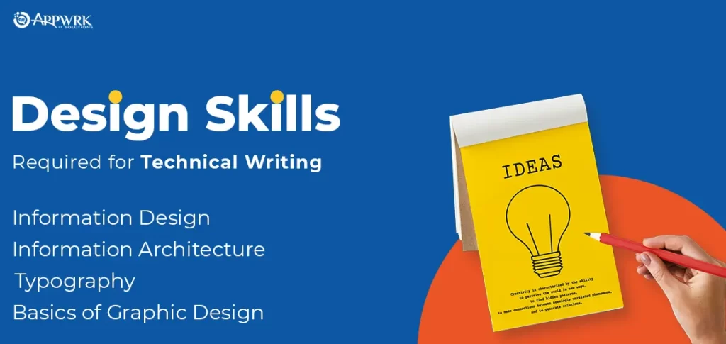 Design Skills Required for Technical Writing