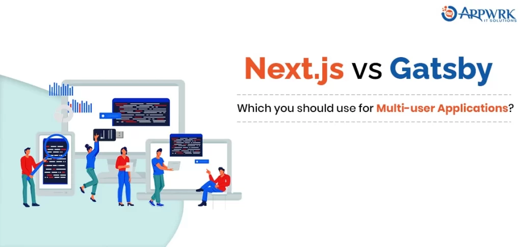 Next.js vs Gatsby: Multi-user sites