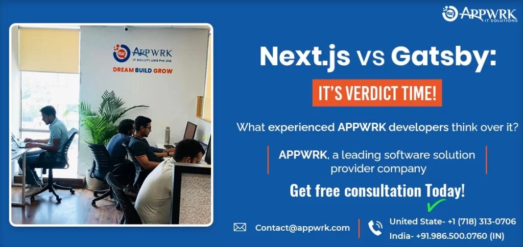 Next.js vs Gatsby: What do APPWRK Developers Think?