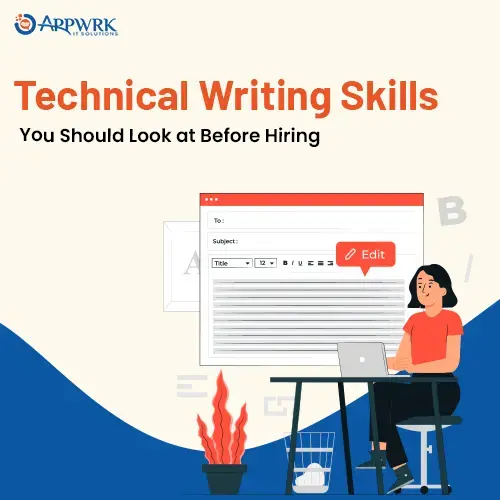 Technical Writing Skills You Should Look at Before Hiring