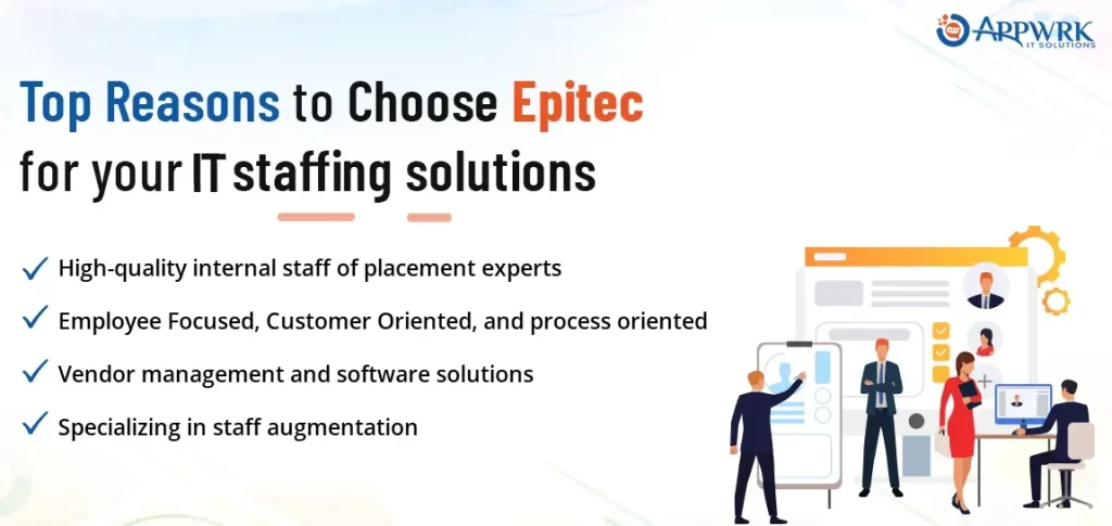 Top Reasons to Choose Epitec for IT Staffing Solutions