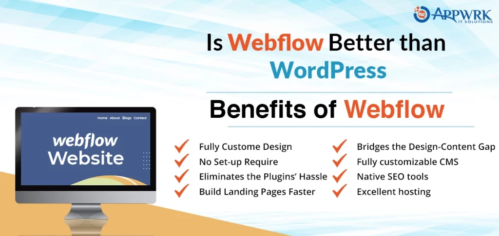Benefits of Webflow
