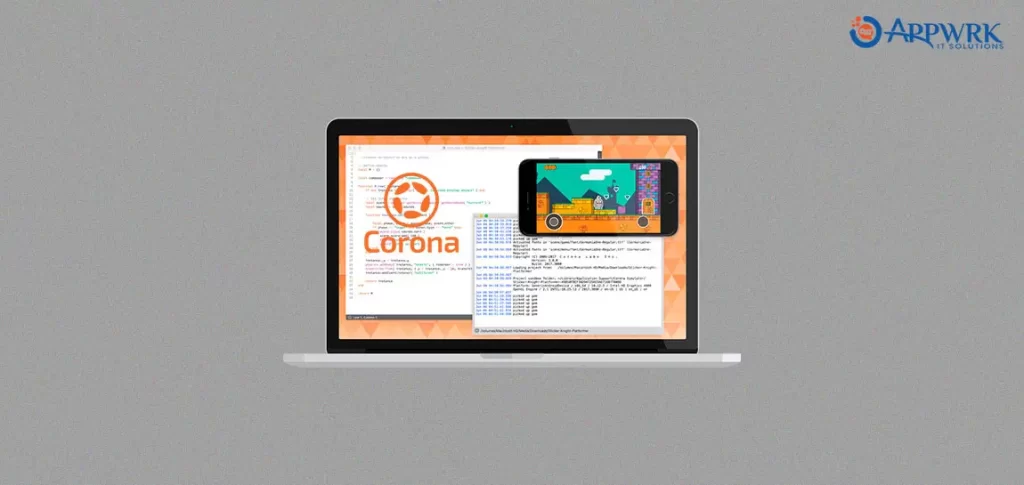 Corona SDK - Cross-Platform App Development Framework