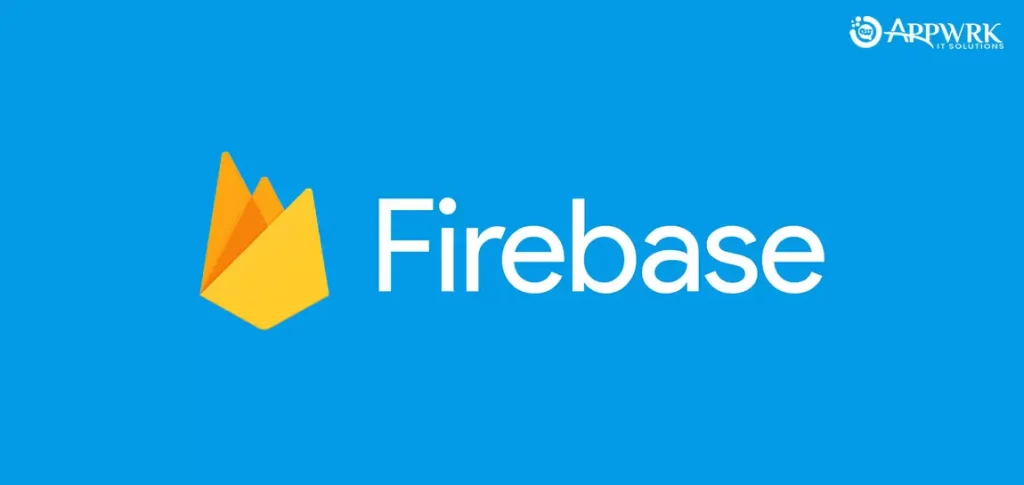 Firebase - Cross-Platform App Development Framework