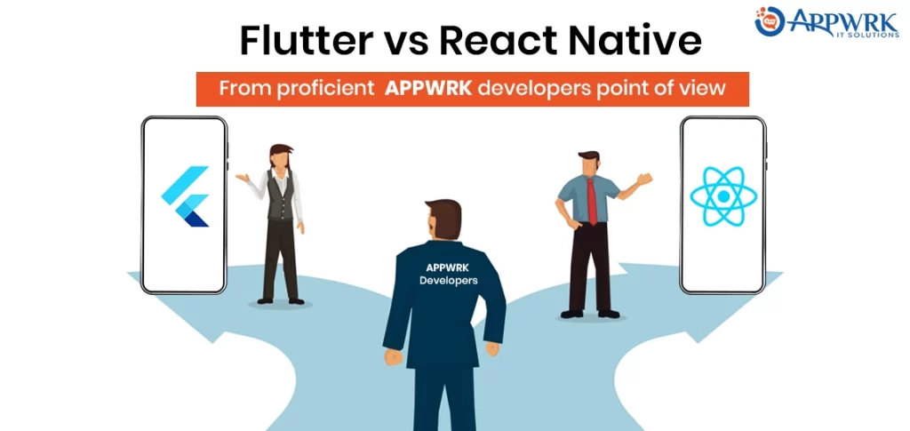 Flutter vs. React Native: From APWRK Developers' Point of View