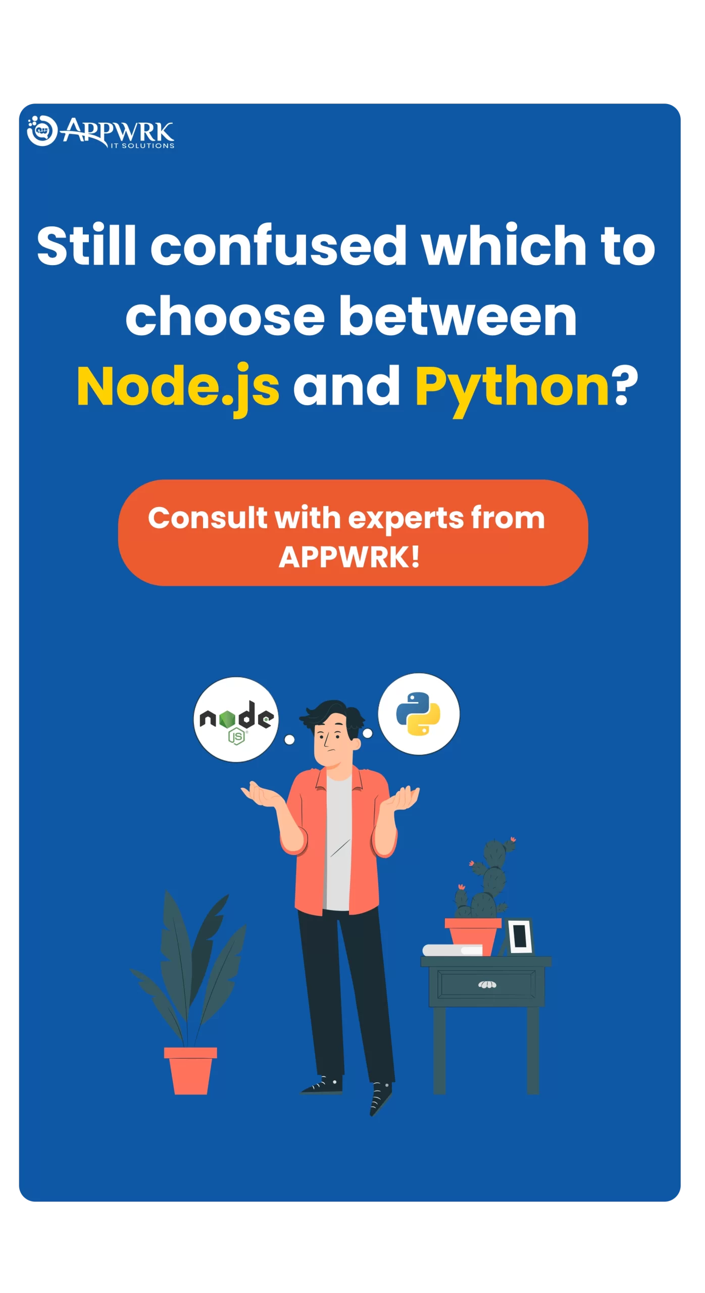 Still confused which to choose between Node.js and Python?