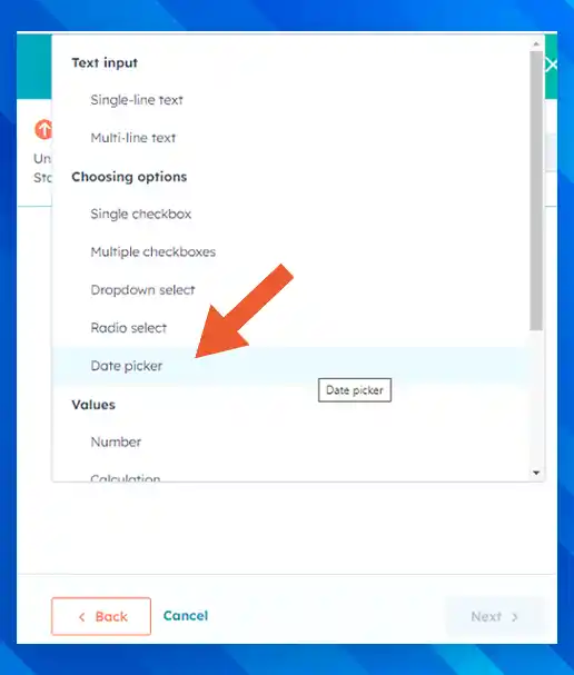 How to create a Date Property in HubSpot: Step 6 (a) (Click on 'Date Picker')