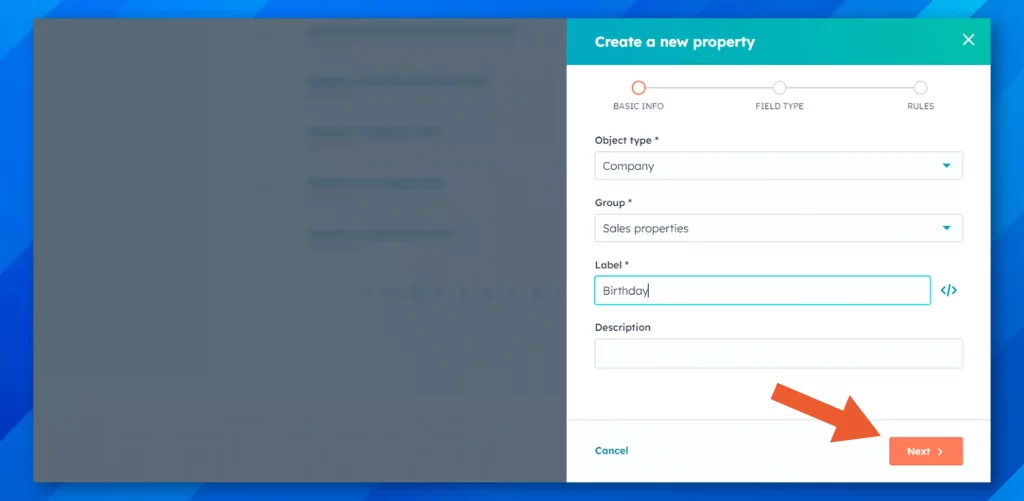 Steps to Add Birthday Field to HubSpot  Using a HubSpot Property: Step 3 (Create Property Dialogue Box)