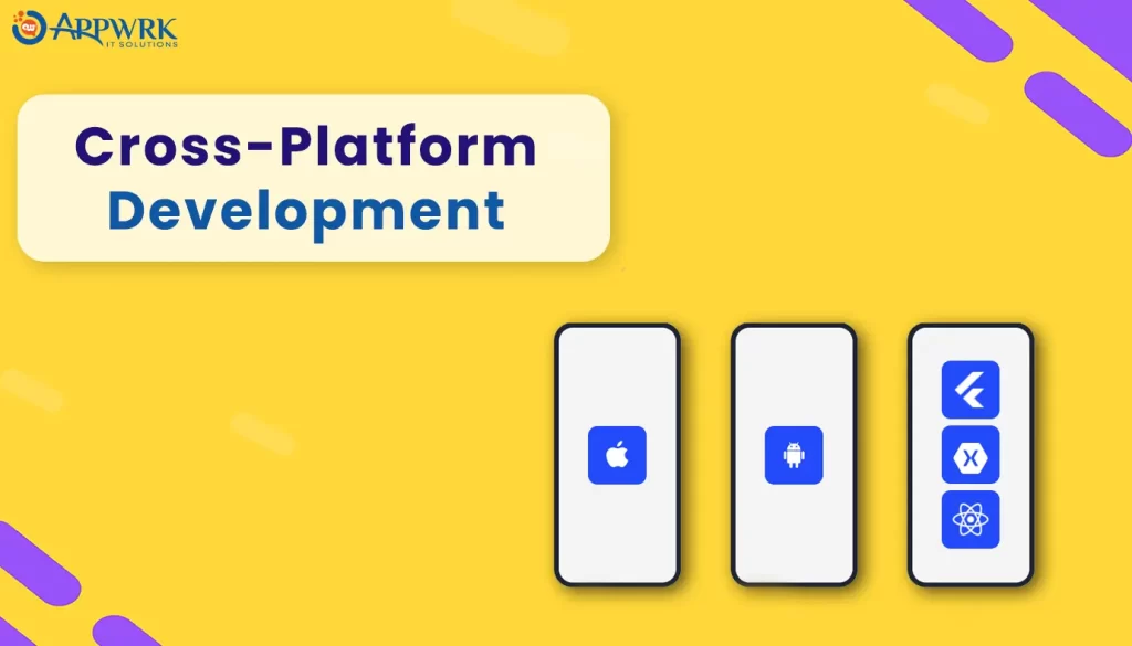 Cross Platform Development - iOS App Development Trend