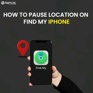 How to Pause Location on Find my iPhone - APPWRK