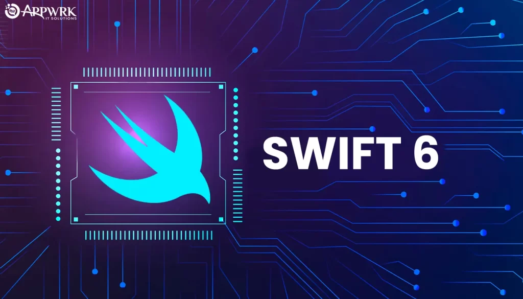 Swift 6 - iOS App Development Trend