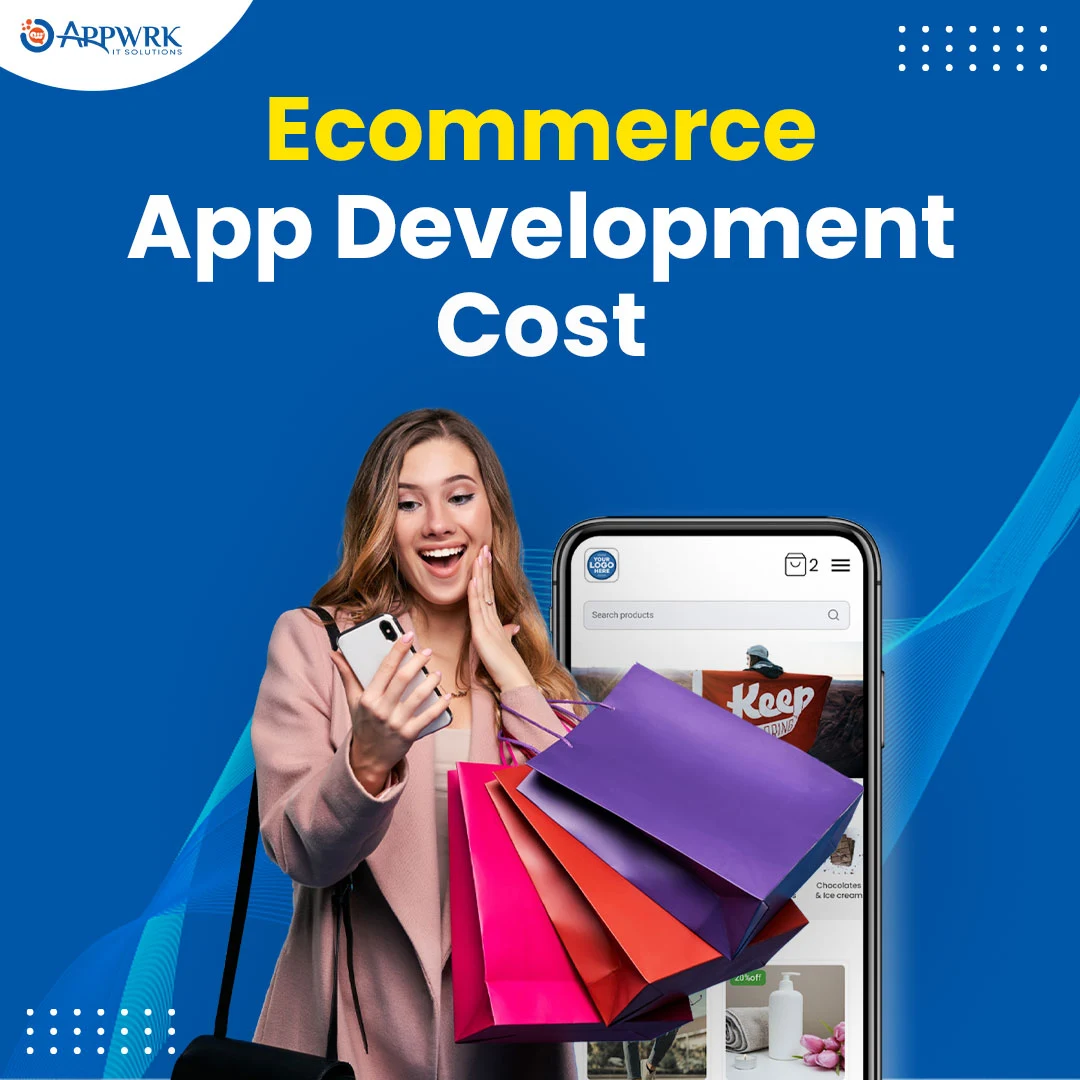 ecommerce app development cost