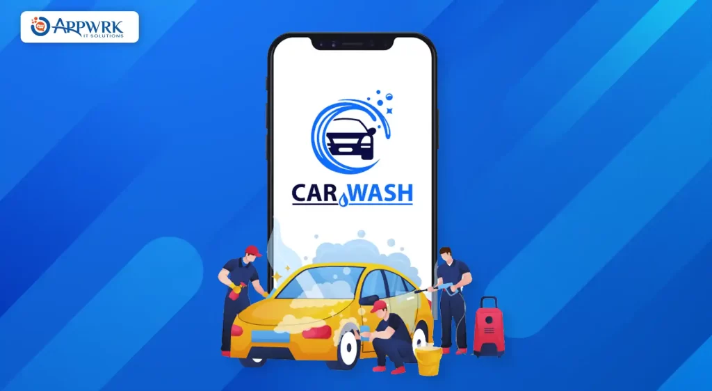 Car Wash App Development