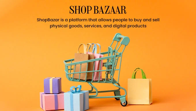 Marketplace Development Case Study | ShopBazar