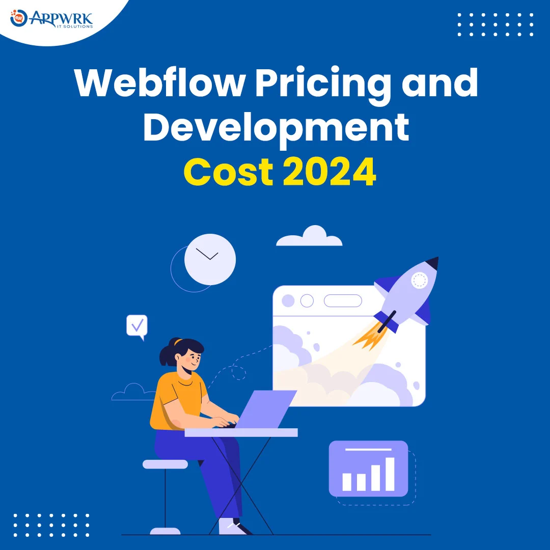 Webflow Pricing and Development Cost