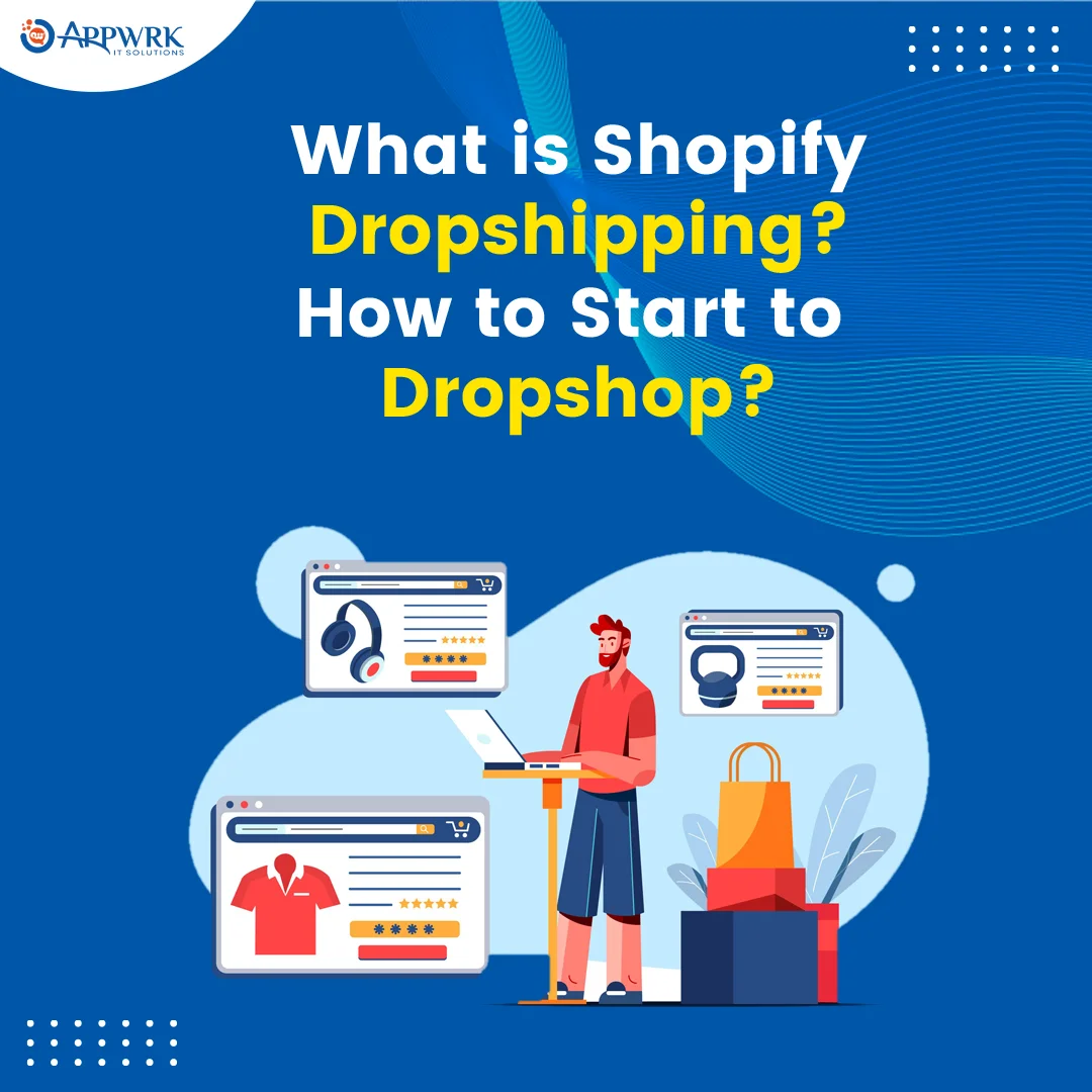 What is Shopify Dropshipping?