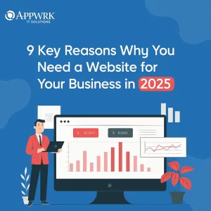 9 Key Reasons Why You Need a Website for Your Business in 2025