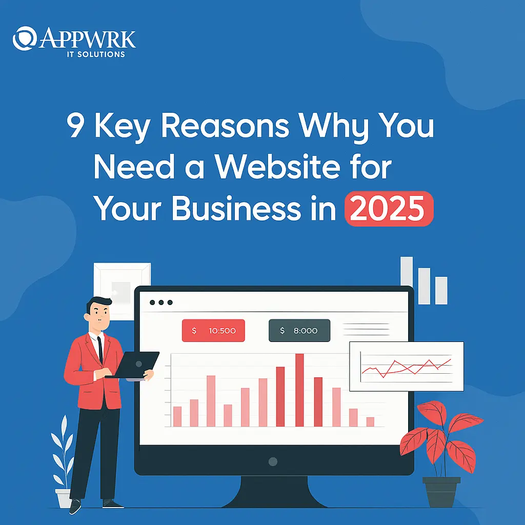 9 Key Reasons Why You Need a Website for Your Business in 2025