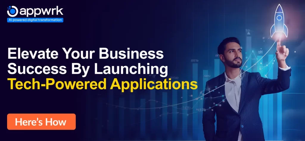 Launch Tech-Powered Applications With APPWRK