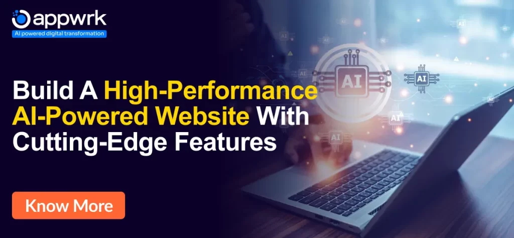 Build a High-Performance AI Powered Website With APPWRK