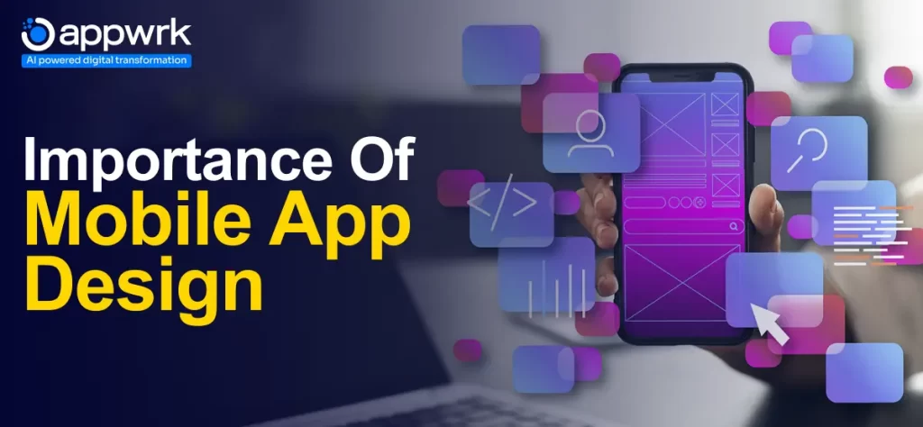 Ultimate Guide to Mobile App Design: Importance