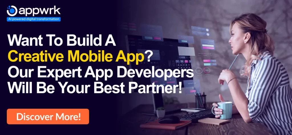 Hire APPWRK for mobile app development services