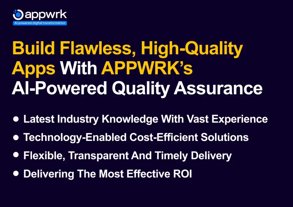 Build High-Quality Apps with APPWRK's AI-Powered QA