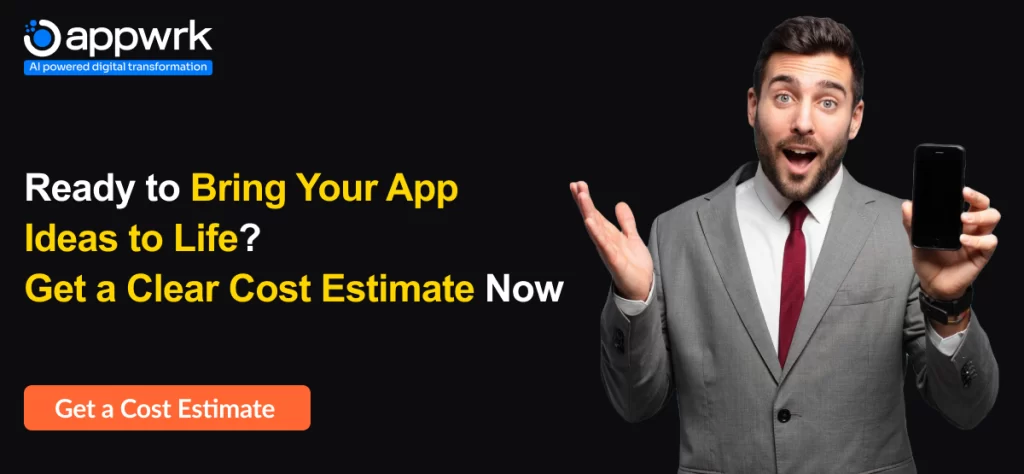 Mobile app development Cost estimate- Hire Appwrk