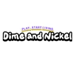 Dime and Nickel