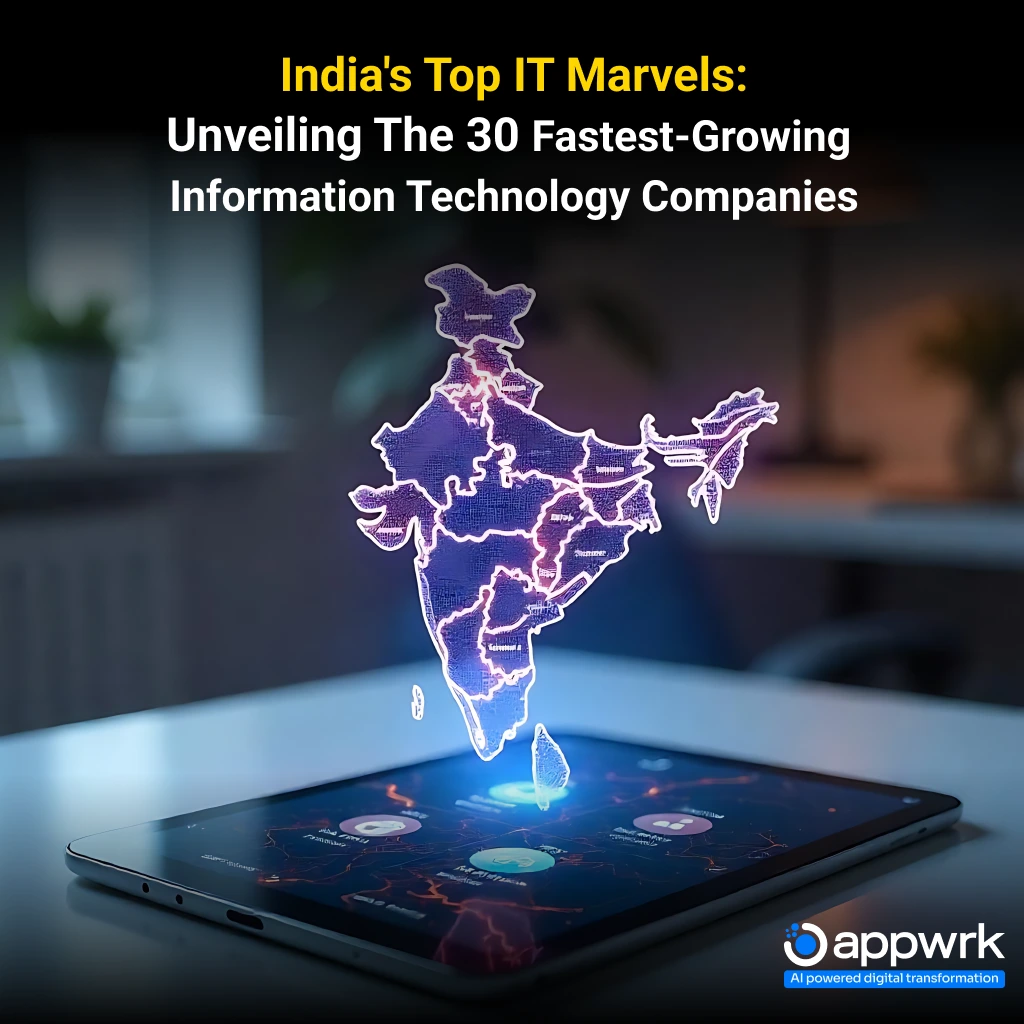 India's Top IT Marvels: Unveiling the 30 Fastest-Growing Information Technology Companies