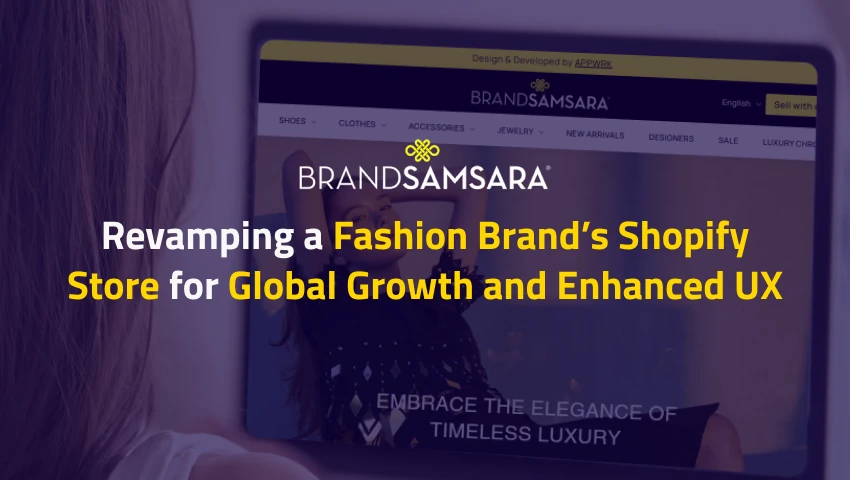 Revamping a Fashion Brand’s Shopify Store for Global Growth and Enhanced UX
